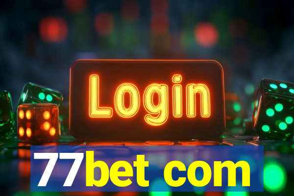 77bet com